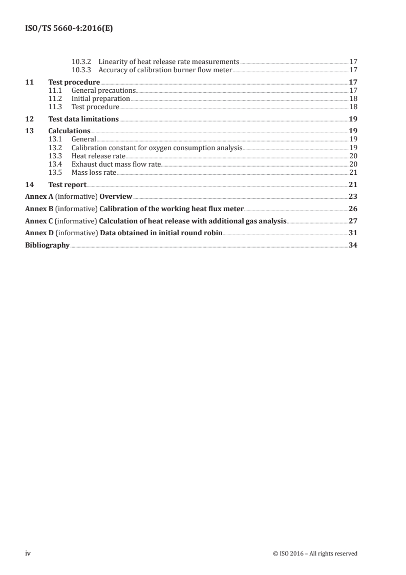 ISO/TS 5660-4:2016 ISO/TS 5660-4:2016 - Reaction-to-fire tests — Heat release, smoke production and mass loss rate — Part 4: Measurement of low levels of heat release
Released:12/8/2016 - Page 4 preview