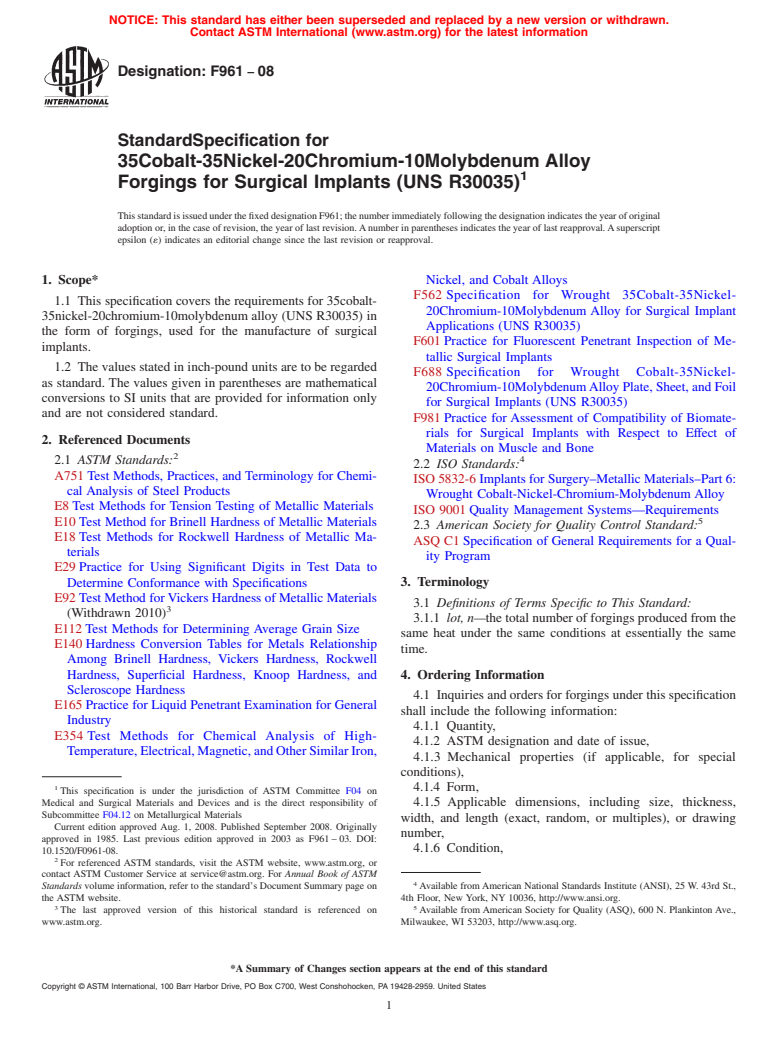 ASTM F961-08 - Standard Specification for 35Cobalt-35Nickel-20Chromium-10Molybdenum Alloy Forgings for Surgical Implants (UNS R30035)