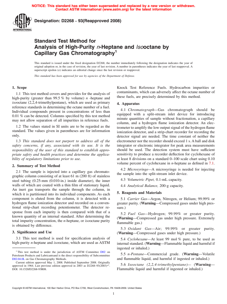 ASTM D2268-93(2008) - Standard Test Method for Analysis of High-Purity n-Heptane and Isooctane by Capillary Gas Chromatography