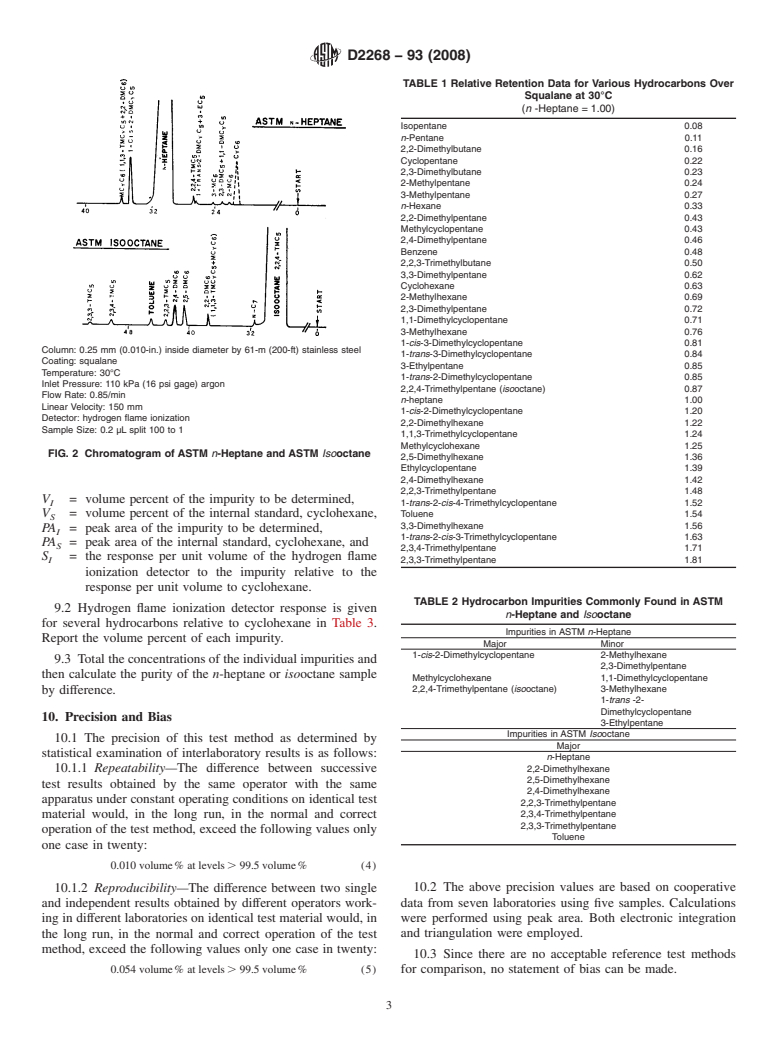 ASTM D2268-93(2008) - Standard Test Method for Analysis of High-Purity n-Heptane and Isooctane by Capillary Gas Chromatography