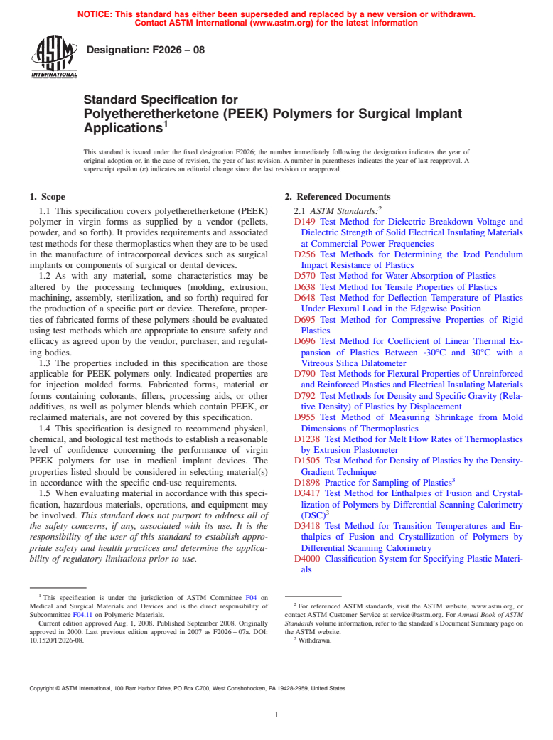 ASTM F2026-08 - Standard Specification for Polyetheretherketone (PEEK) Polymers for Surgical Implant Applications