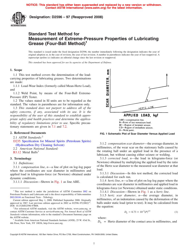 ASTM D2596-97(2008) - Standard Test Method for Measurement of Extreme-Pressure Properties of Lubricating Grease (Four-Ball Method)