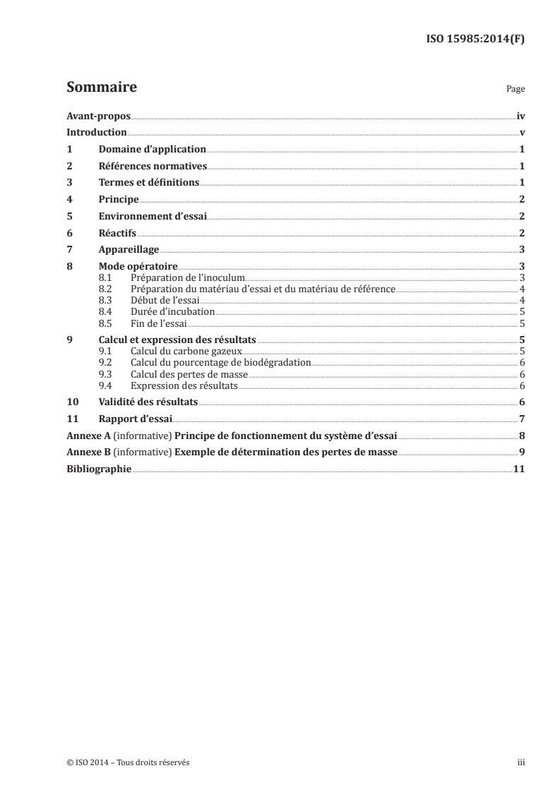 ISO 15985:2014 - Plastiques — Évaluation de la biodégradation anaérobie ultime dans des conditions de digestion anaérobie à teneur élevée en solides — Méthode par analyse du biogaz libéré
Released:8/15/2017