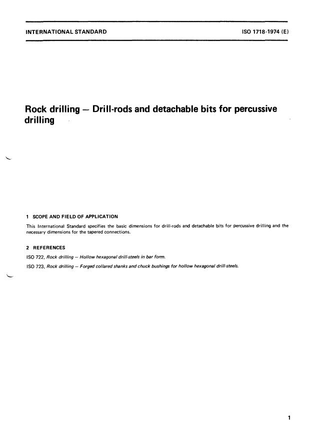 ISO 1718:1974 - Rock drilling -- Drill-rods and detachable bits for percussive drilling