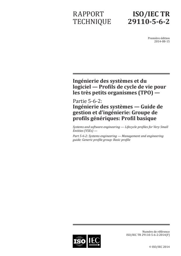 ISO/IEC TR 29110-5-6-2:2014 - Ingénierie des systemes et du logiciel -- Profils de cycle de vie pour les tres petits organismes (TPO)