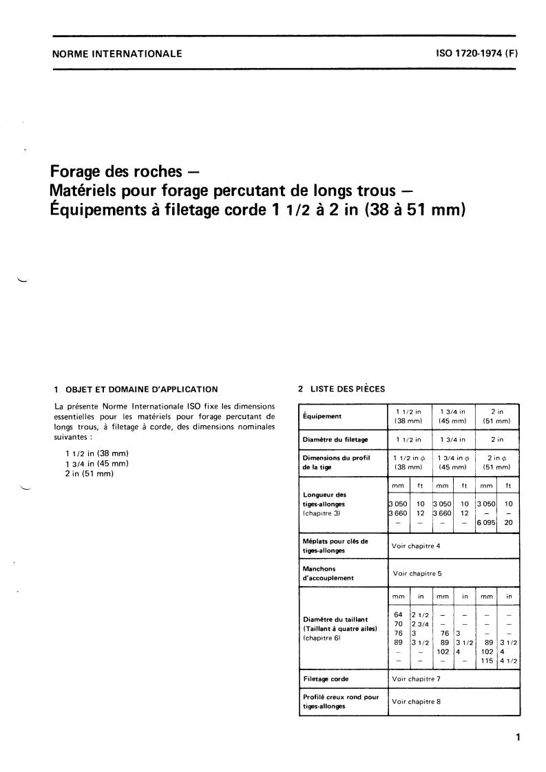 ISO 1720:1974 - Rock drilling — Extension drill-steel equipment for percussive long-hole drilling — Rope-threaded equipments 1 1/2 to 2 in (38 to 51 mm)
Released:7/1/1974