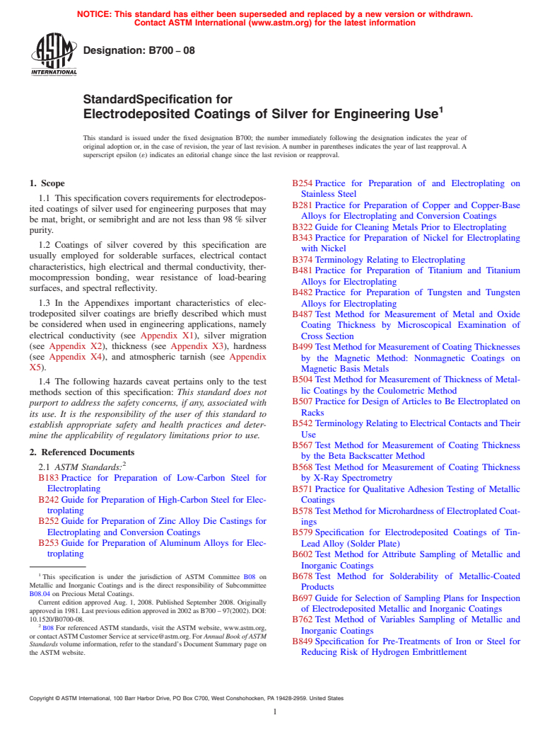 ASTM B700-08 - Standard Specification for Electrodeposited Coatings of Silver for Engineering Use