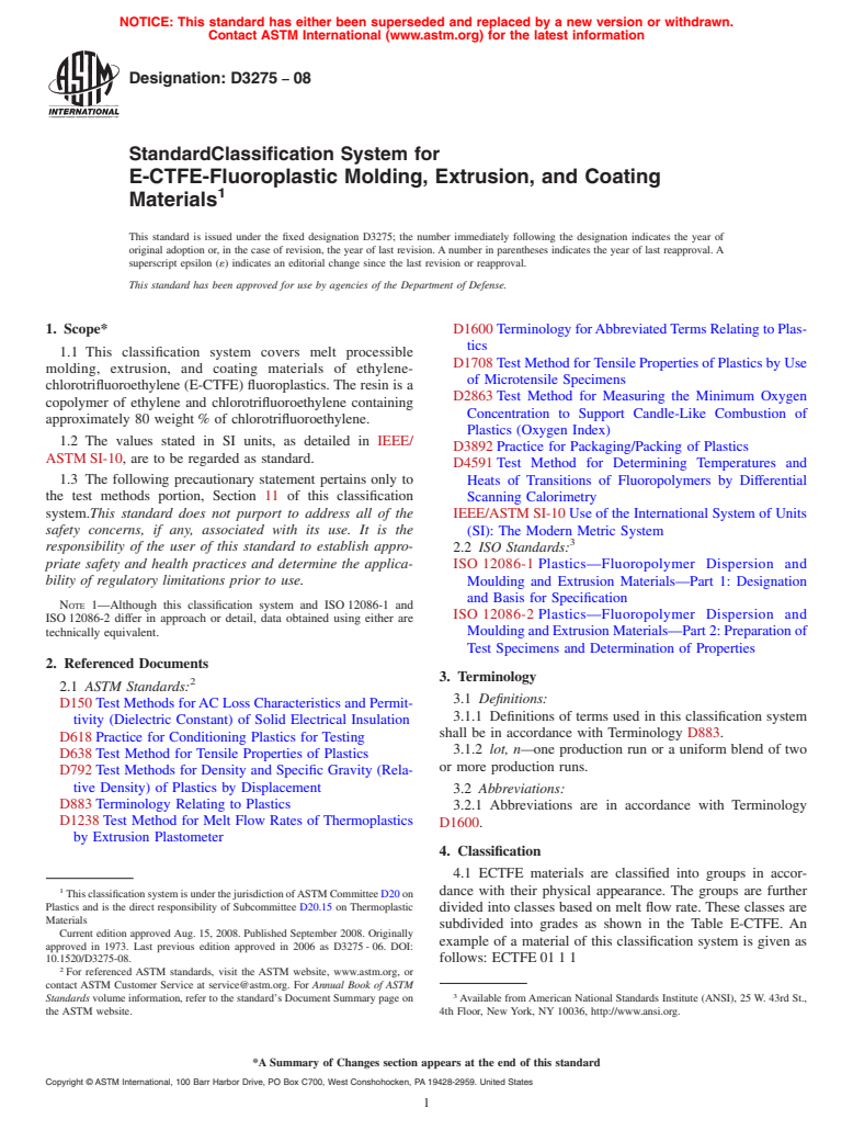 ASTM D3275-08 - Standard Classification System for E-CTFE-Fluoroplastic Molding, Extrusion, and Coating Materials