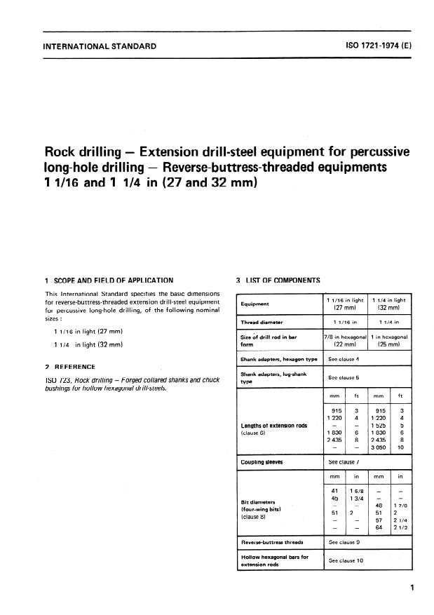 ISO 1721:1974 - Rock drilling -- Extension drill-steel equipment for percussive long-hole drilling -- Reverse-buttress-threaded equipments 1 1/16 and 1 1/4 in (27 and 32 mm)
