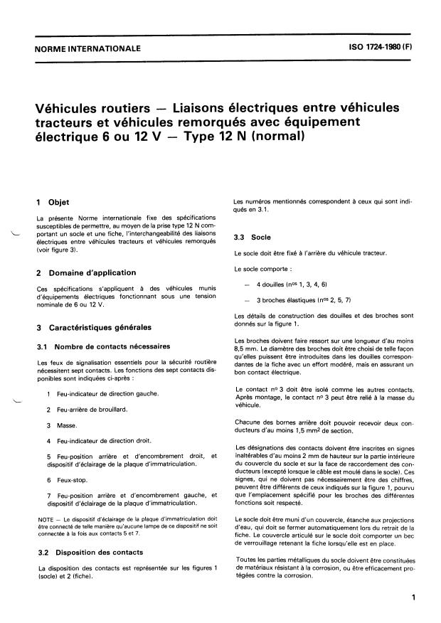ISO 1724:1980 - Véhicules routiers -- Liaisons électriques entre véhicules tracteurs et véhicules remorqués avec équipement électrique 6 ou 12 V -- Type 12 N (normal)