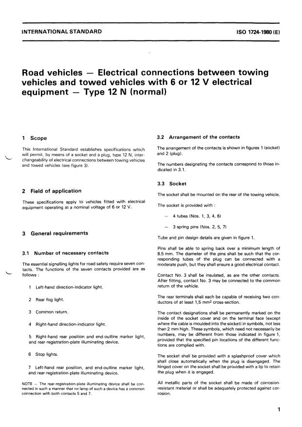 ISO 1724:1980 - Road vehicles -- Electrical connections between towing vehicles and towed vehicles with 6 or 12 V electrical equipment -- Type 12 N (normal)