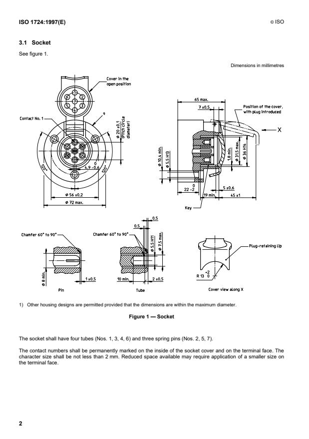 ISO 1724:1997 ISO 1724:1997 - Road vehicles -- Electrical connections between towing and towed vehicles with 12 V systems -- 7 pole connector type 12 N (normal) - Page 4 preview