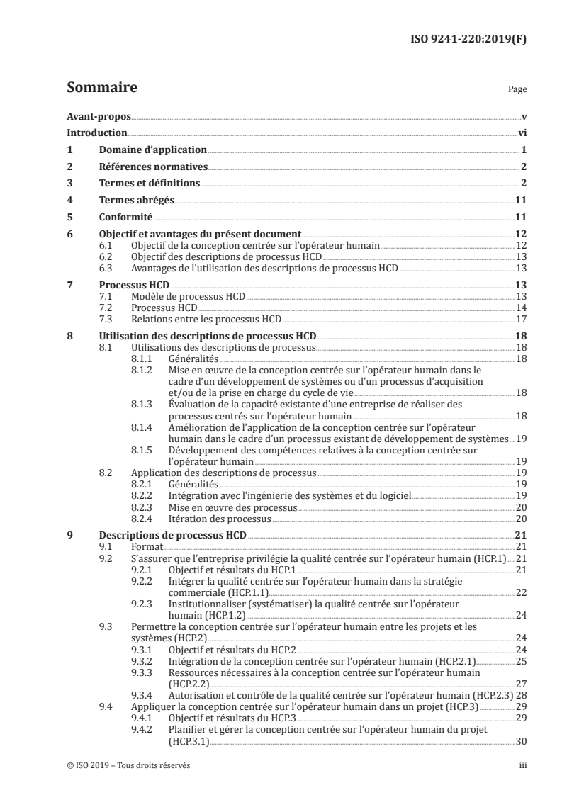 ISO 9241-220:2019 - Ergonomie de l'intéraction homme-système — Partie 220: Processus de validation, d'exécution et d'évaluation de la conception centrée sur l'opérateur humain au sein des organisations
Released:6/21/2019