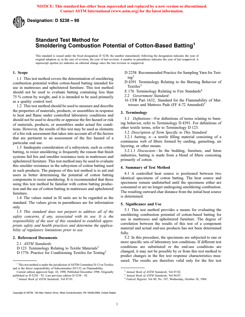 ASTM D5238-98 - Standard Test Method for Smoldering Combustion Potential of Cotton-Based Batting