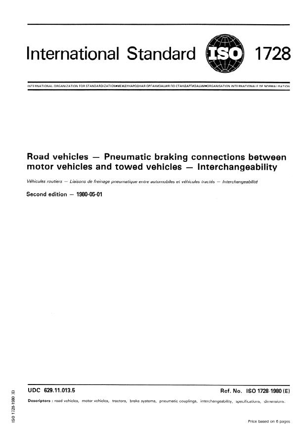 ISO 1728:1980 - Road vehicles -- Pneumatic braking connections between motor vehicles and towed vehicles -- Interchangeability