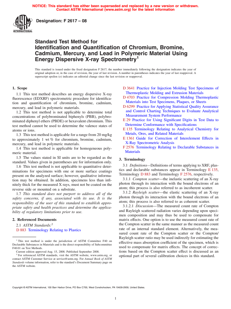 ASTM F2617-08 - Standard Test Method for Identification and Quantification of Chromium, Bromine, Cadmium, Mercury, and Lead in Polymeric Material Using Energy Dispersive X-ray Spectrometry
