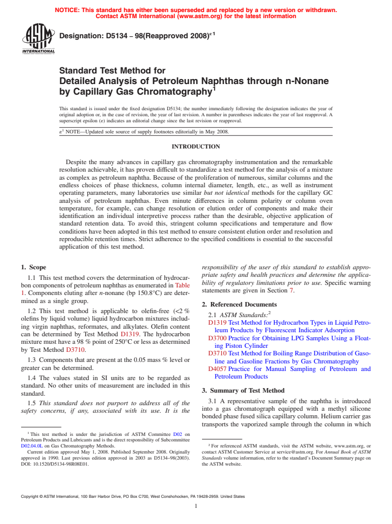 ASTM D5134-98(2008)e1 - Standard Test Method for Detailed Analysis of Petroleum Naphthas through n-Nonane by Capillary Gas Chromatography