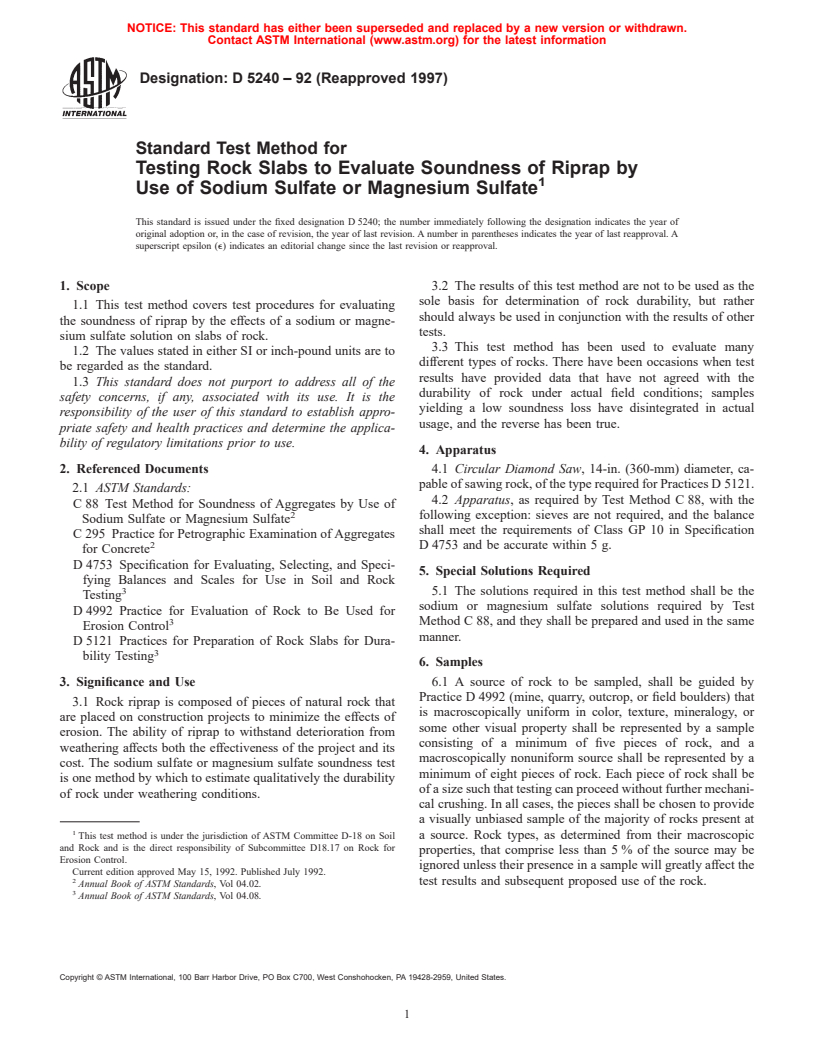 ASTM D5240-92(1997) - Standard Test Method for Testing Rock Slabs to Evaluate Soundness of Riprap by Use of Sodium Sulfate or Magnesium Sulfate