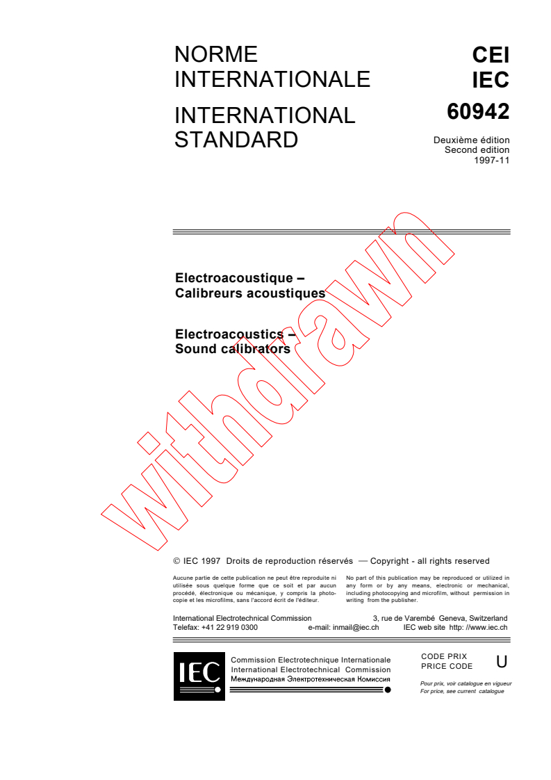 IEC 60942:1997 - Electroacoustics - Sound calibrators
Released:11/18/1997
Isbn:2831841070