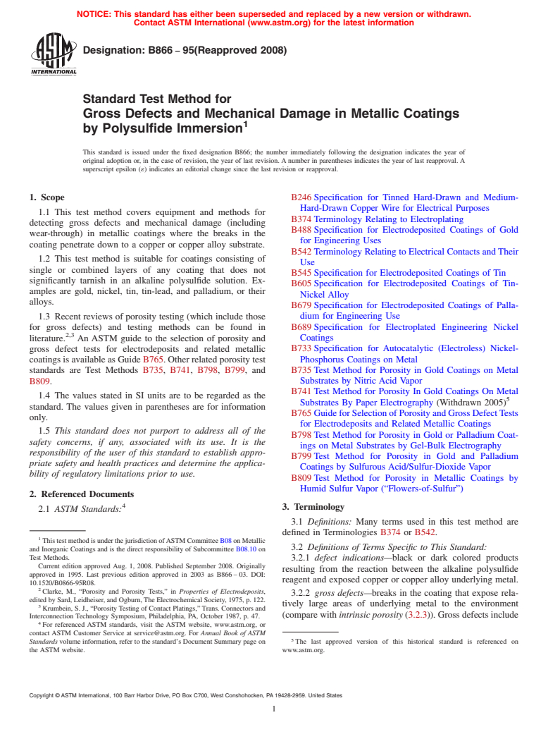 ASTM B866-95(2008) - Standard Test Method for  Gross Defects and Mechanical Damage in Metallic Coatings by Polysulfide Immersion