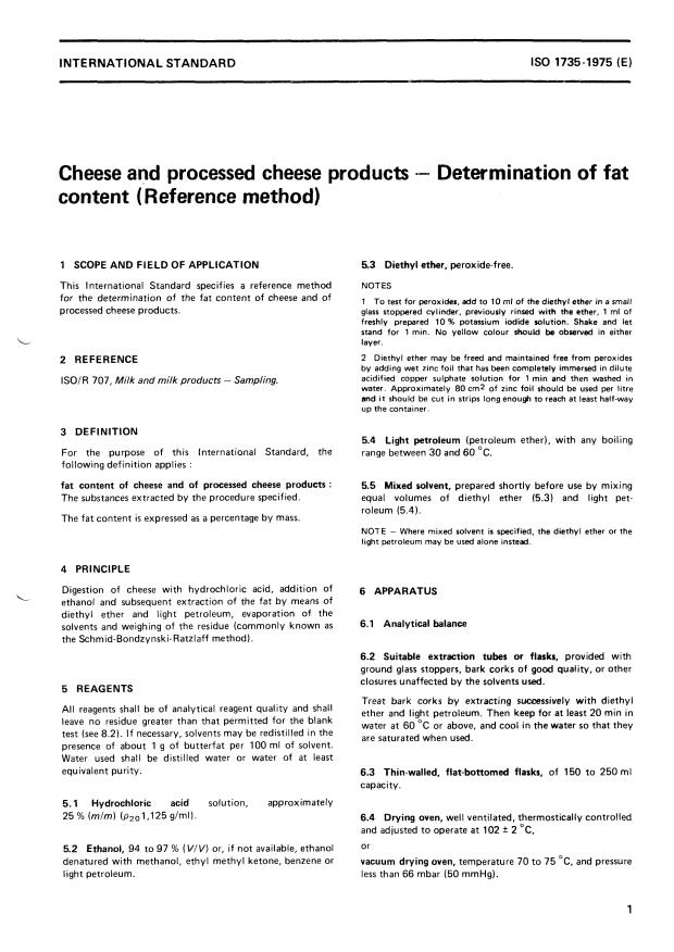 ISO 1735:1975 - Cheese and processed cheese products -- Determination of fat content (Reference method)