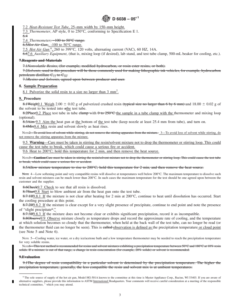 REDLINE ASTM D6038-05e1 - Standard Test Methods for  Determining the Compatibility of Resin/Solvent Mixtures by Precipitation     Temperature (Cloud Point)