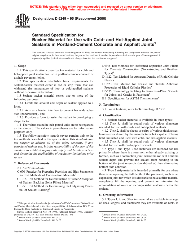 ASTM D5249-95(2000) - Standard Specification for Backer Material for Use with Cold- and Hot-Applied Joint Sealants in Portland-Cement Concrete and Asphalt Joints