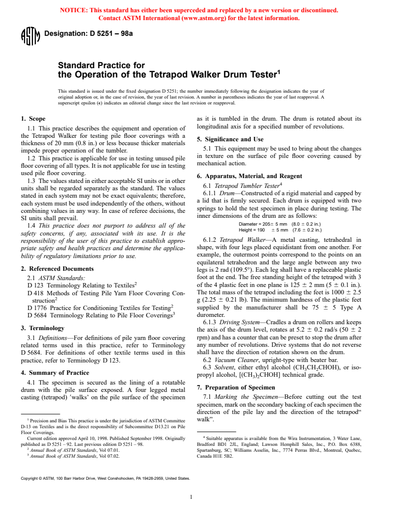 ASTM D5251-98a - Standard Practice for the Operation of the Tetrapod Walker Drum Tester