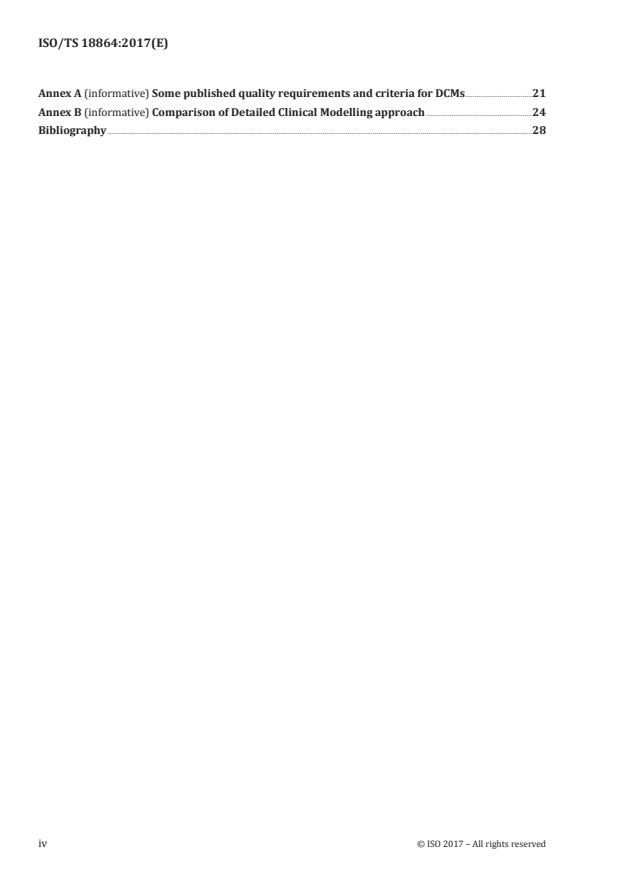 ISO/TS 18864:2017 ISO/TS 18864:2017 - Health informatics -- Quality metrics for detailed clinical models - Page 4 preview