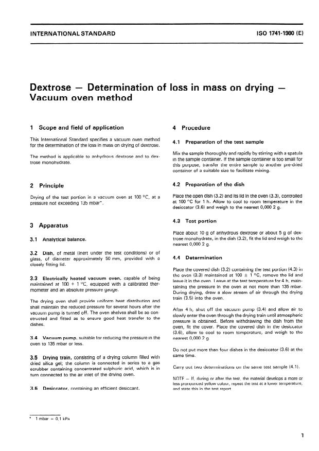 ISO 1741:1980 - Dextrose -- Determination of loss in mass on drying -- Vacuum oven method