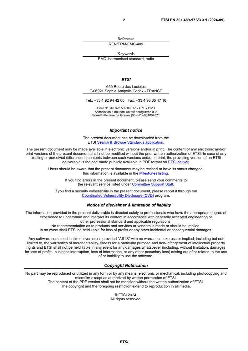 SIST EN 301 489-17 V3.3.1:2024 ETSI EN 301 489-17 V3.3.1 (2024-09) - ElectroMagnetic Compatibility (EMC) standard for radio equipment and services; Part 17: Specific conditions for Broadband and Wideband Data Transmission Systems; Harmonised Standard for ElectroMagnetic Compatibility - Page 2 preview