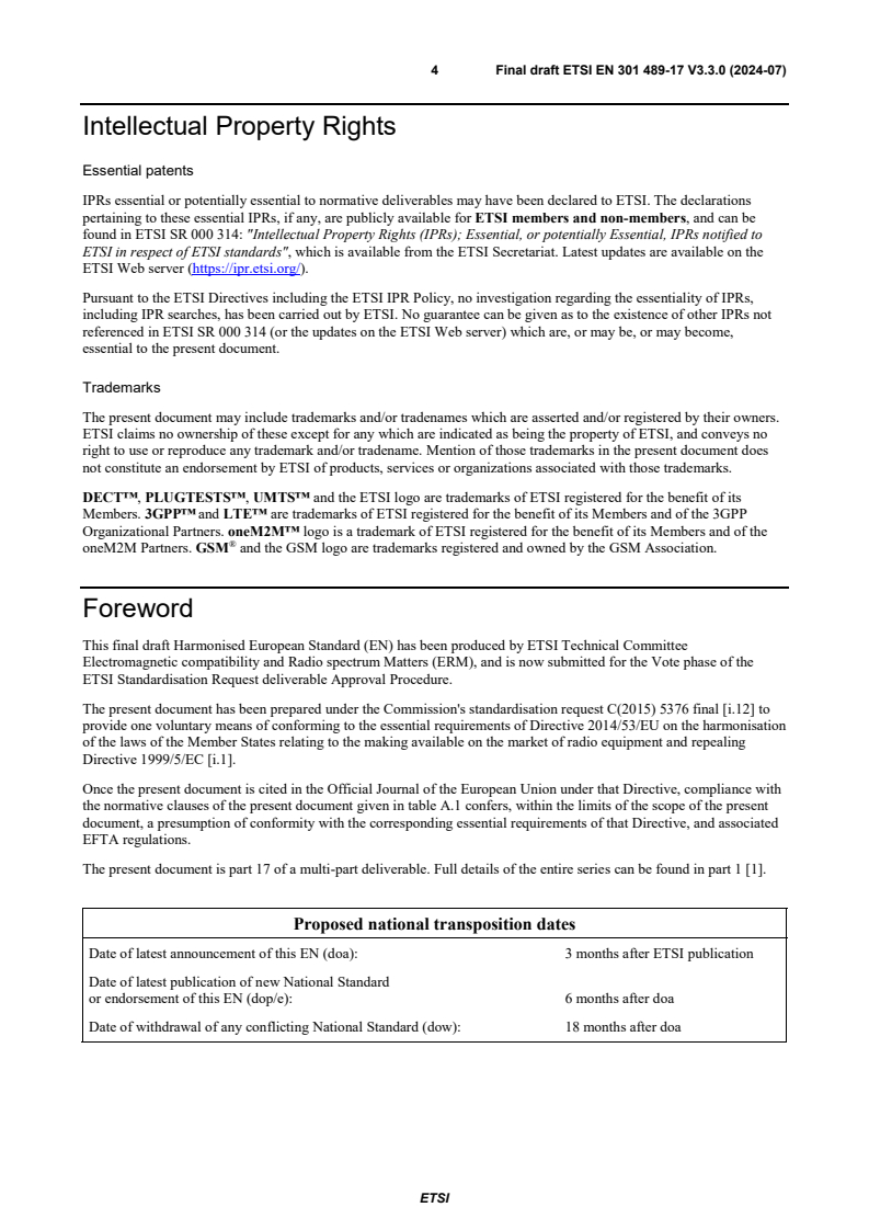 SIST EN 301 489-17 V3.3.1:2024 Final draft ETSI EN 301 489-17 V3.3.0 (2024-07) - ElectroMagnetic Compatibility (EMC) standard for radio equipment and services; Part 17: Specific conditions for Broadband and Wideband Data Transmission Systems; Harmonised Standard for ElectroMagnetic Compatibility - Page 4 preview