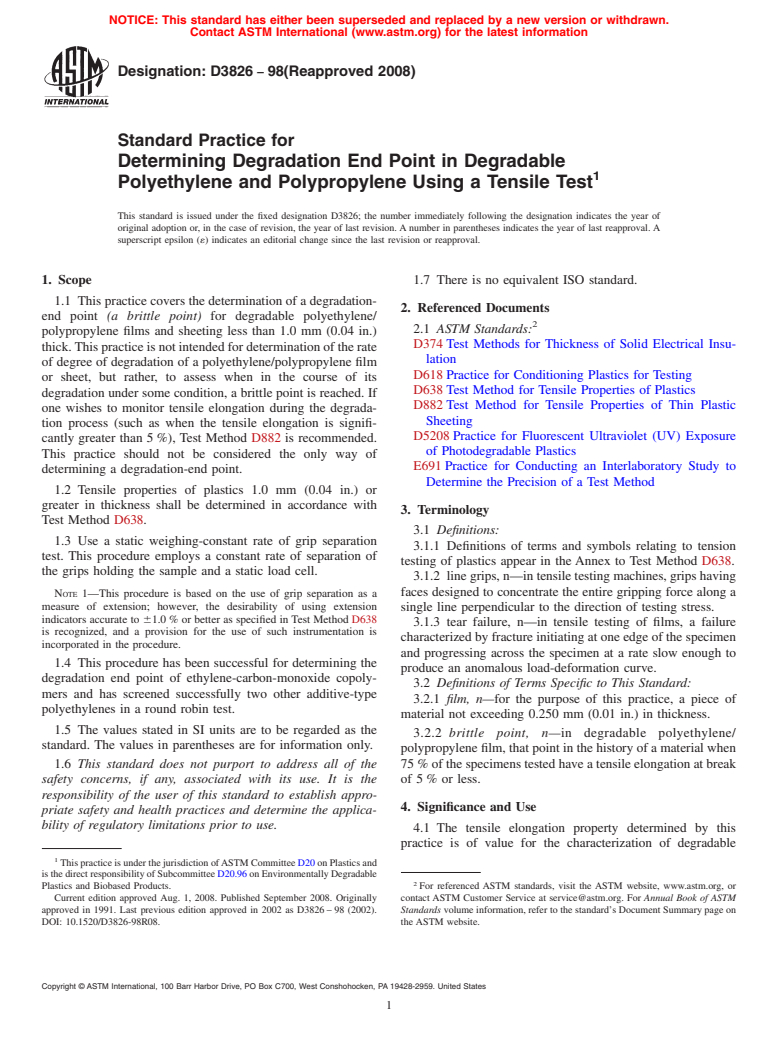 ASTM D3826-98(2008) - Standard Practice for Determining Degradation End Point in Degradable Polyethylene and Polypropylene Using a Tensile Test