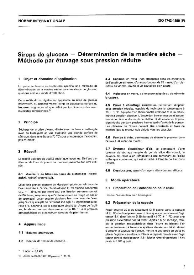 ISO 1742:1980 - Sirops de glucose -- Détermination de la matiere seche -- Méthode par étuvage sous pression réduite