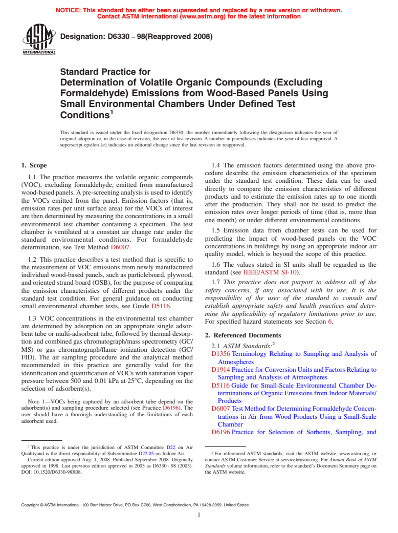 ASTM D6330-98(2008) - Standard Practice for Determination of Volatile Organic Compounds (Excluding Formaldehyde) Emissions from Wood-Based Panels Using Small Environmental Chambers Under Defined Test Conditions