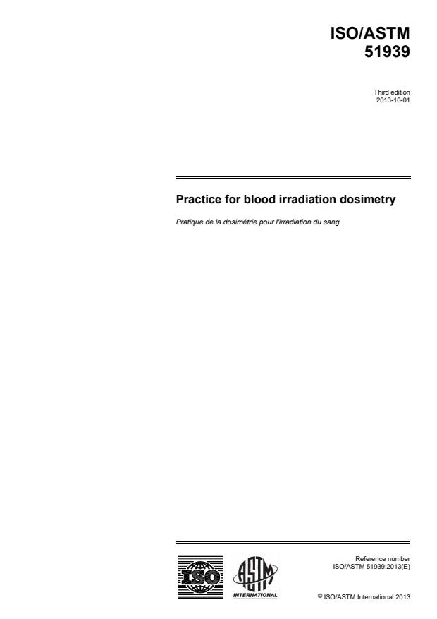 ISO/ASTM 51939:2013 - Practice for blood irradiation dosimetry