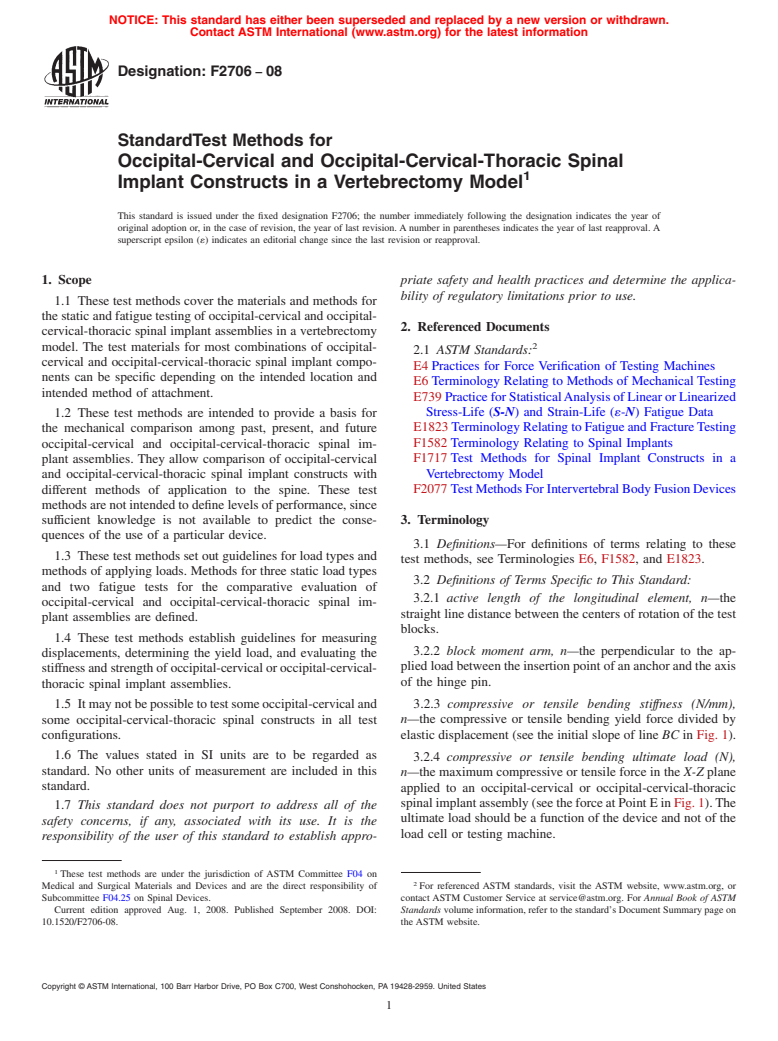 ASTM F2706-08 - Standard Test Methods for Occipital-Cervical and Occipital-Cervical-Thoracic Spinal Implant Constructs in a Vertebrectomy Model