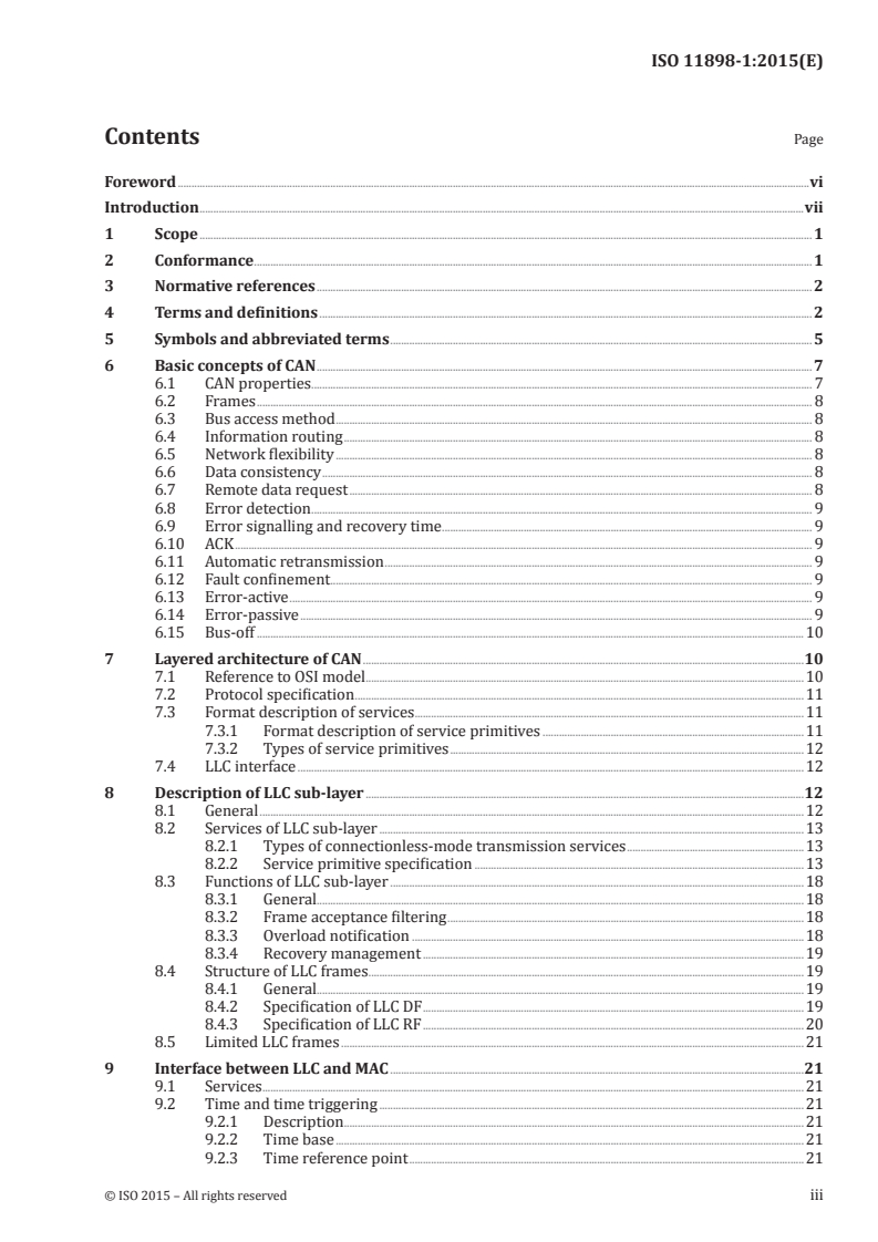 ISO 11898-1:2015 - Road vehicles — Controller area network (CAN) — Part 1: Data link layer and physical signalling
Released:12/14/2015