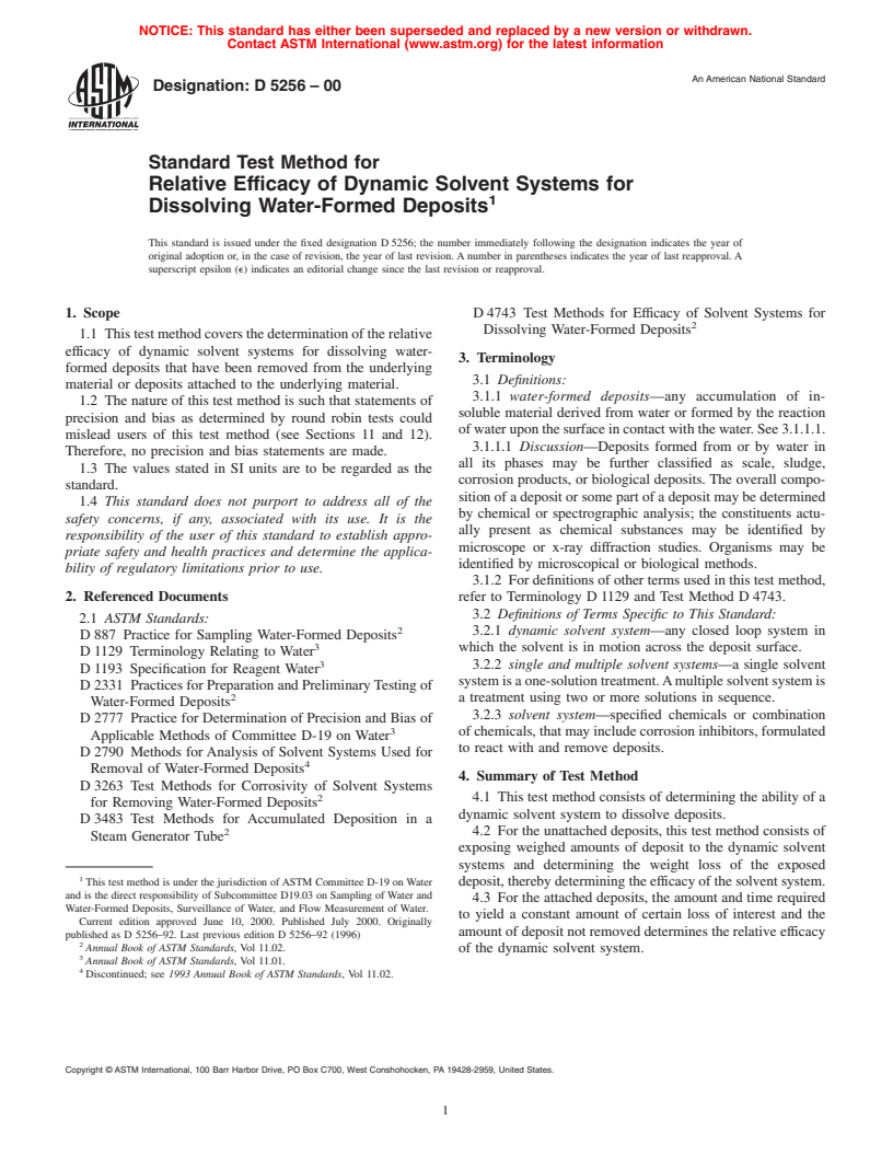 ASTM D5256-00 - Standard Test Method for Relative Efficacy of Dynamic Solvent Systems for Dissolving Water-Formed Deposits