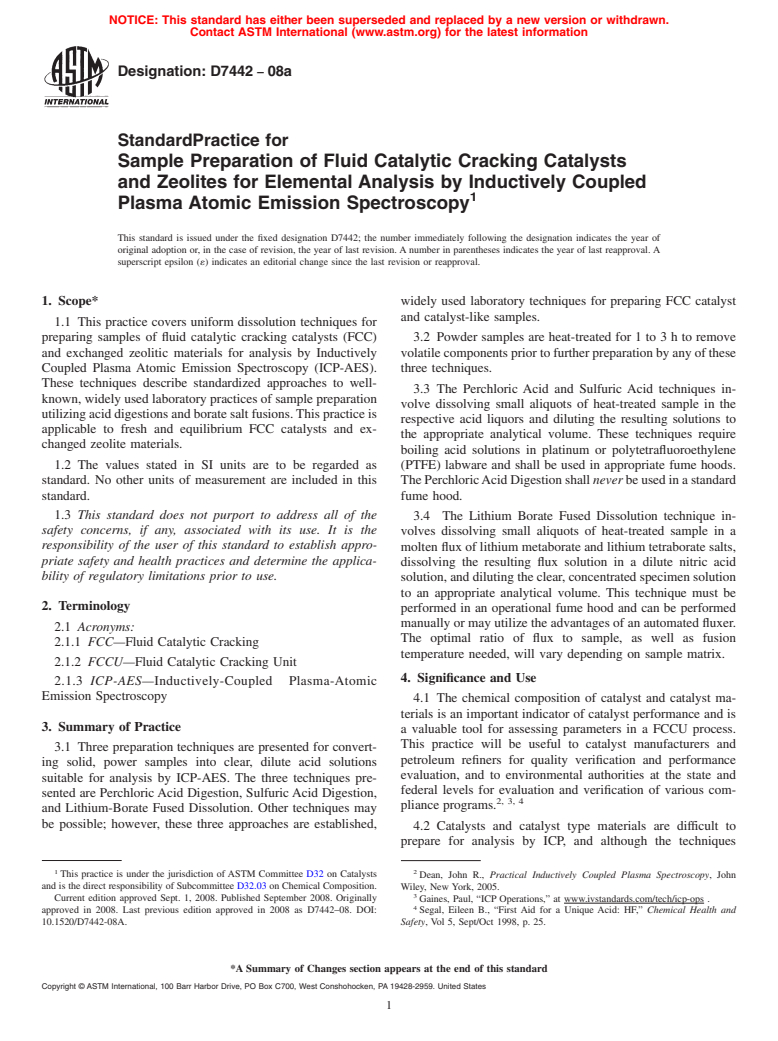 ASTM D7442-08a - Standard Practice for Sample Preparation of Fluid Catalytic Cracking Catalysts and Zeolites  for Elemental Analysis by Inductively Coupled Plasma Atomic Emission Spectroscopy