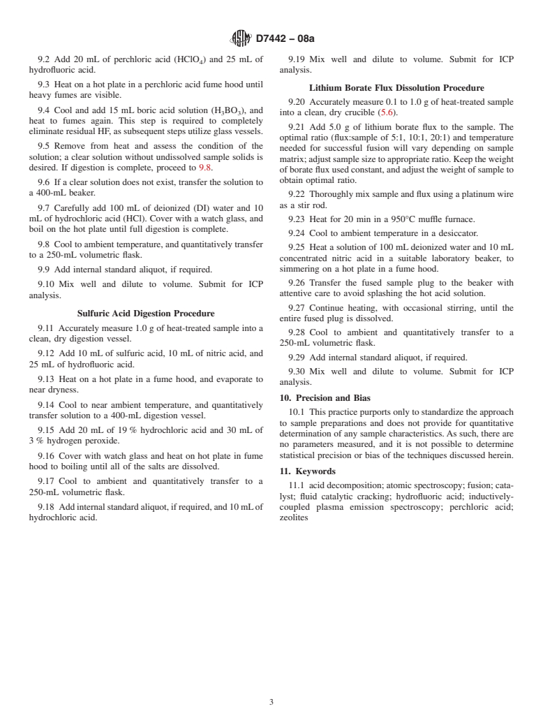 ASTM D7442-08a - Standard Practice for Sample Preparation of Fluid Catalytic Cracking Catalysts and Zeolites  for Elemental Analysis by Inductively Coupled Plasma Atomic Emission Spectroscopy