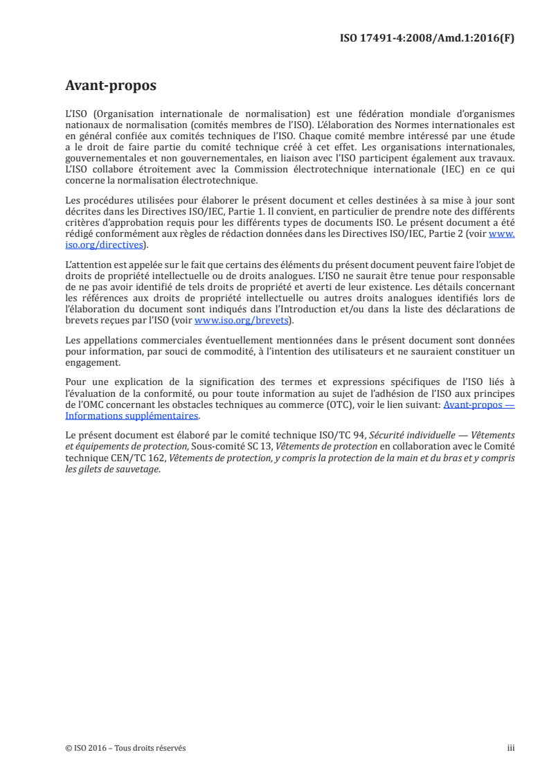 ISO 17491-4:2008/Amd 1:2016 - Vêtements de protection — Méthodes d'essai pour les vêtements fournissant une protection contre les produits chimiques — Partie 4: Détermination de la résistance à la pénétration par vaporisation de liquide (essai au brouillard) — Amendement 1
Released:2/10/2016