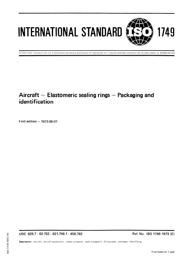ISO 1749:1973 - Aircraft -- Elastomeric sealing rings -- Packaging and identification