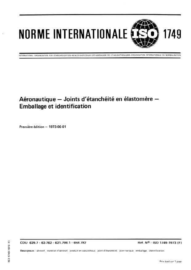 ISO 1749:1973 - Aéronautique -- Joints d'étanchéité en élastomere -- Emballage et identification