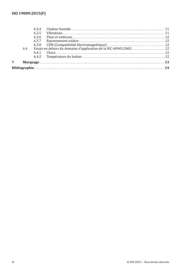 ISO 19009:2015 ISO 19009:2015 - Petits navires -- Feux de navigation électriques -- Performance des feux a LED - Page 4 preview