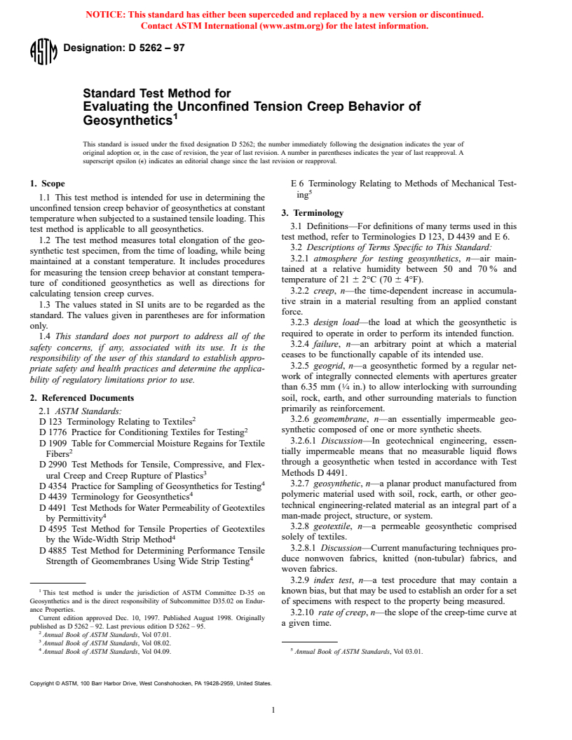 ASTM D5262-97 - Standard Test Method for Evaluating the Unconfined Tension Creep Behavior of Geosynthetics