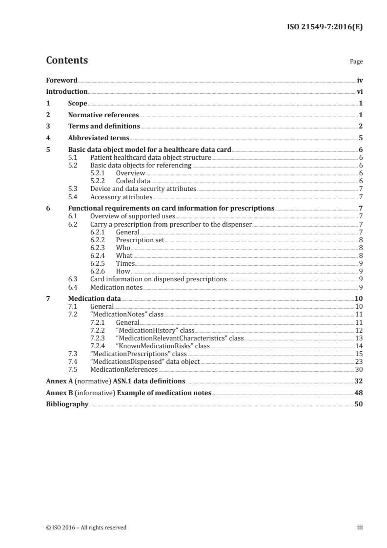 ISO 21549-7:2016 - Health informatics — Patient healthcard data — Part 7: Medication data
Released:11/23/2016