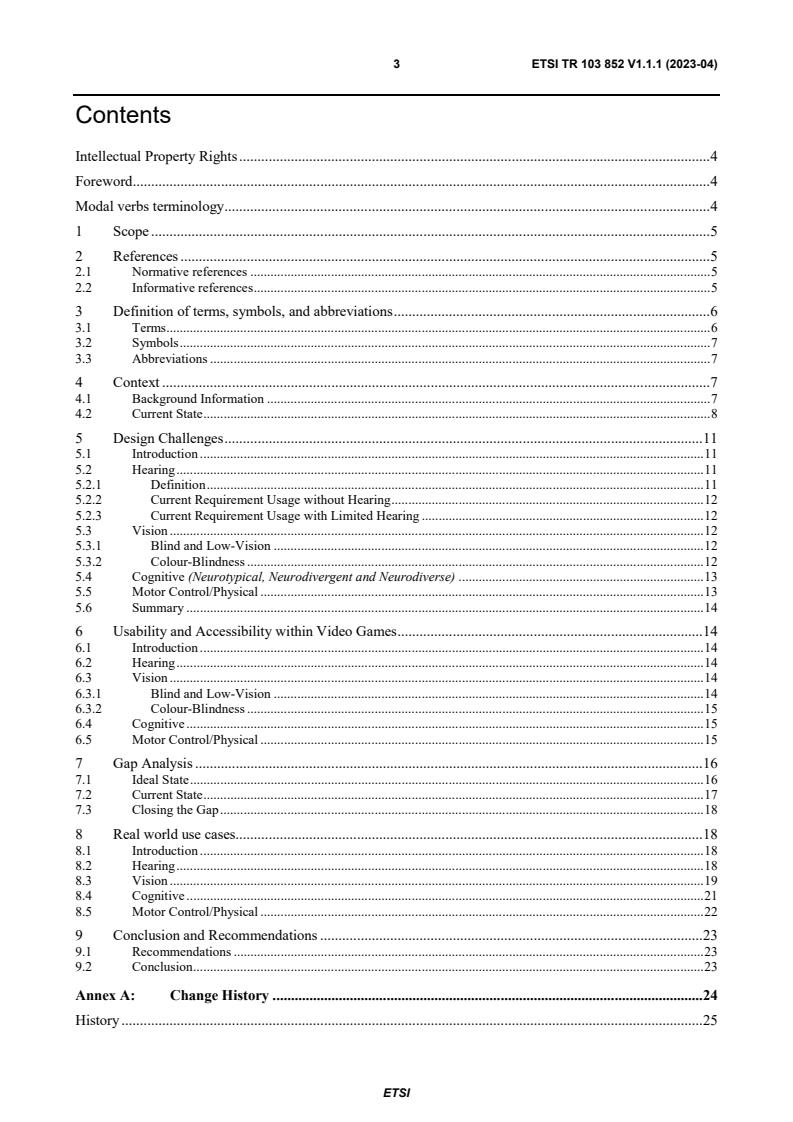 ETSI TR 103 852 V1.1.1 (2023-04) - Human Factors (HF); An Examination of Video Game Usability and Accessibility
