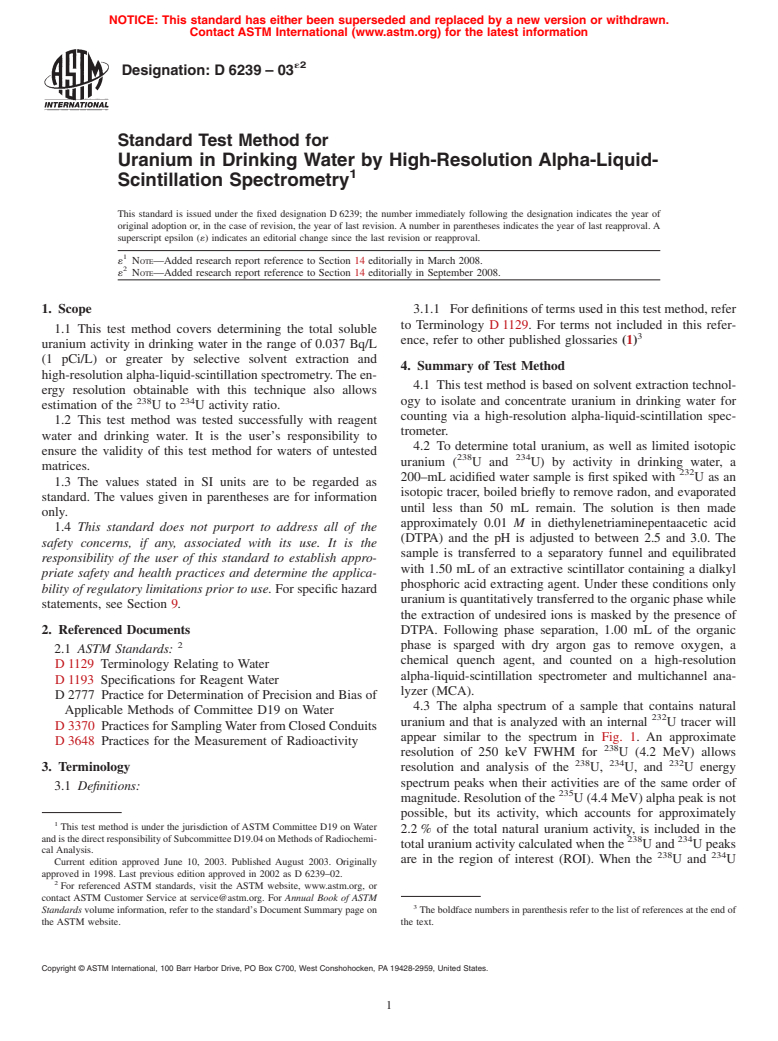 ASTM D6239-03e2 - Standard Test Method for Uranium in Drinking Water by High-Resolution Alpha-Liquid-Scintillation Spectrometry