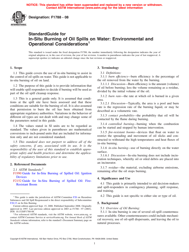 ASTM F1788-08 - Standard Guide for  In-Situ Burning of Oil Spills on Water: Environmental and Operational Considerations